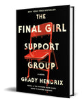 Portada de Libro The Final Girl Support Group [ Grady Hendrix] Original