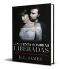 Portada de Libro Cincuenta Sombras Liberadas - E. L. James [ Original ]