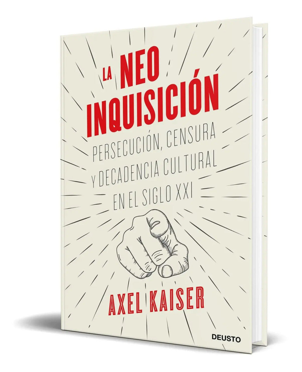 Portada de La Neoinquisición [ Persecución, Censura Y Decadencia ]