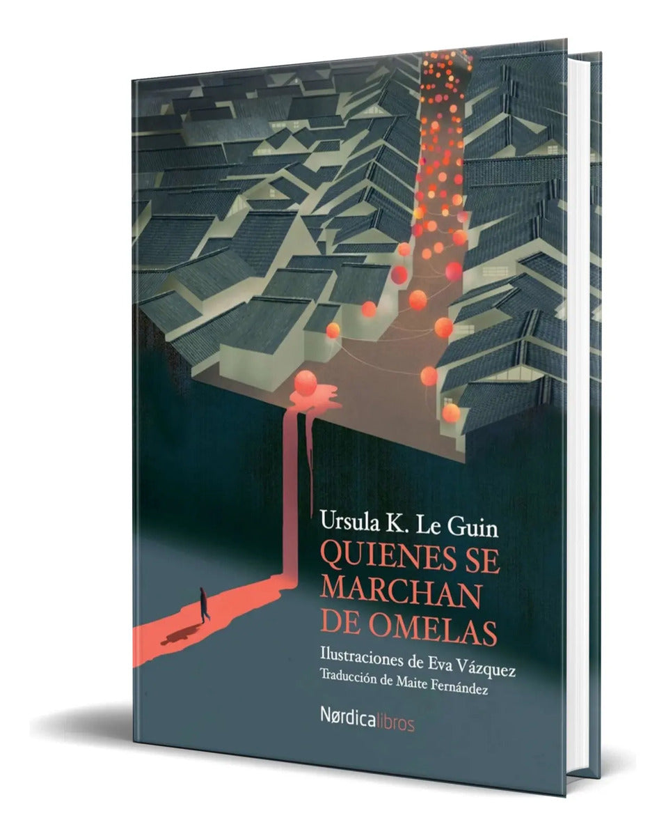 Portada de Libro Quienes Se Marchan De Omelas [ Original ]