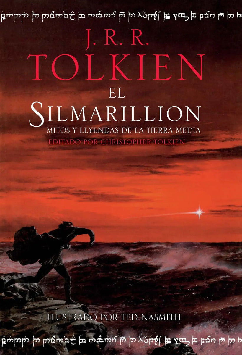 Portada de El Silmarillion. Ilustrado Por Ted Nasmith, De Tolkien, J. R. R.. Minotauro Jrr Tolkien Editorial Minotauro Méxic…