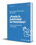 Portada de Libro ¿puede La Publicidad Ser Feminista? [ Original ]