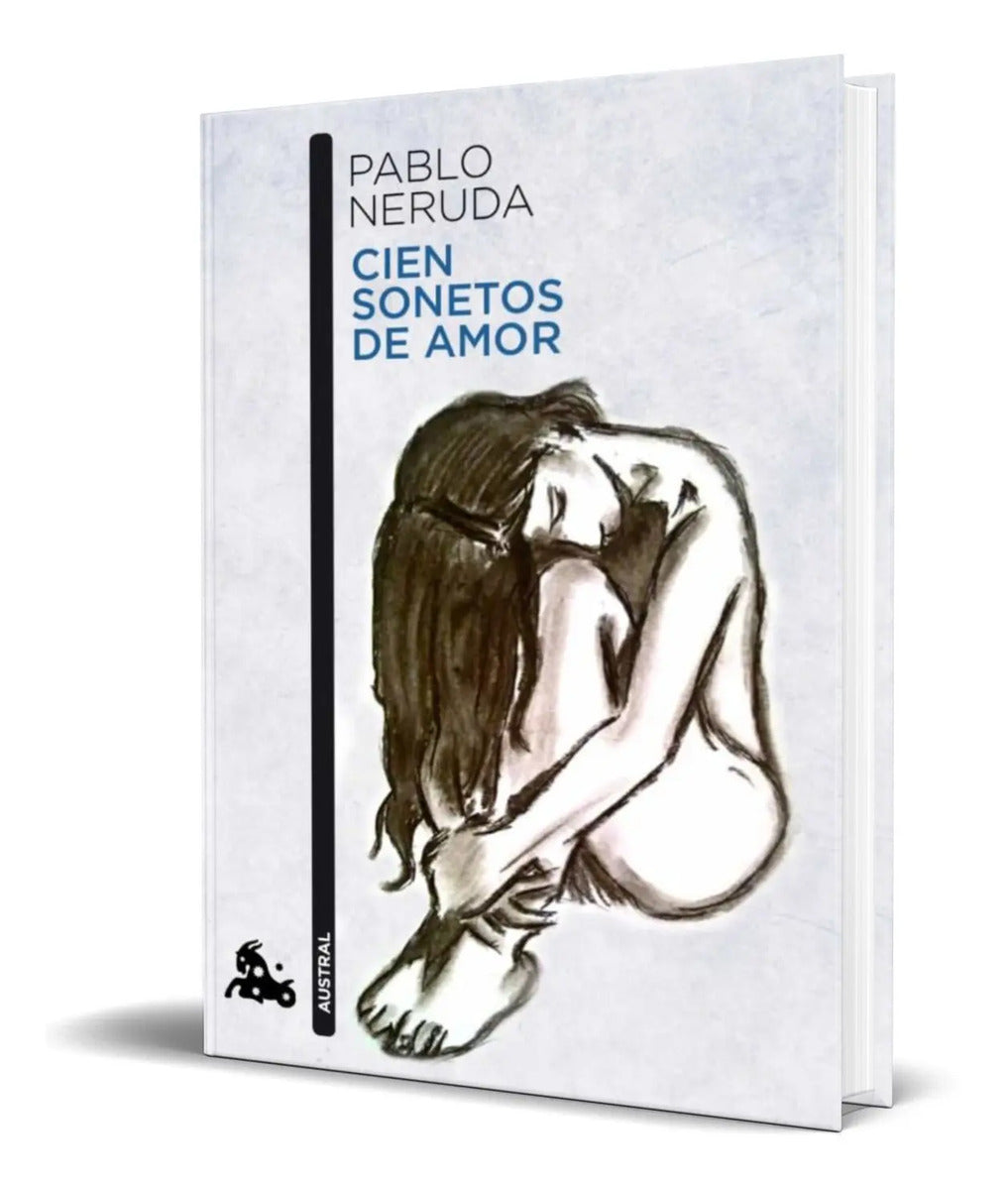 Portada de Libro Cien Sonetos De Amor [ Pablo Neruda ] Original
