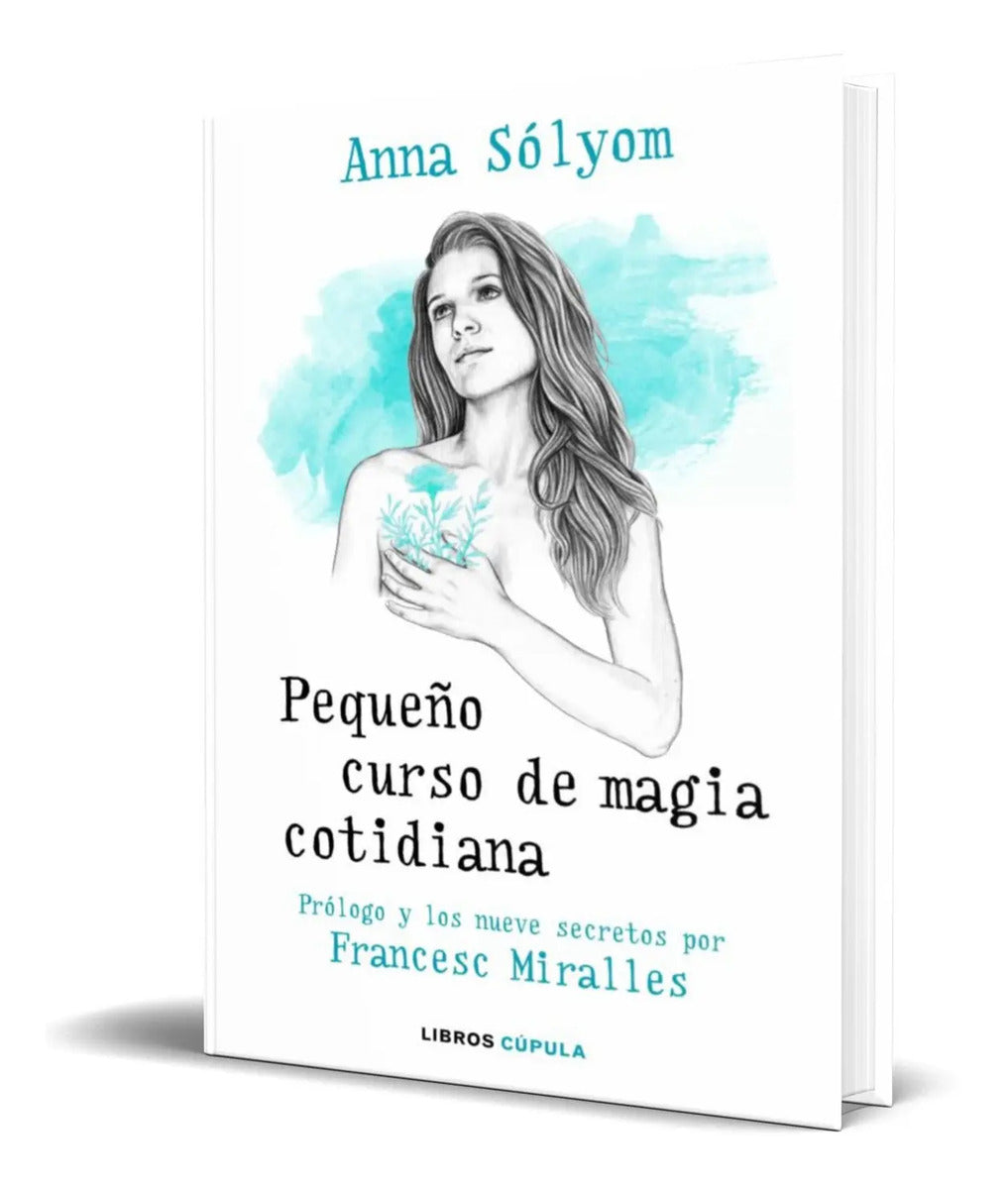 Portada de Libro Pequeño Curso De Magia Cotidiana [ Original ]