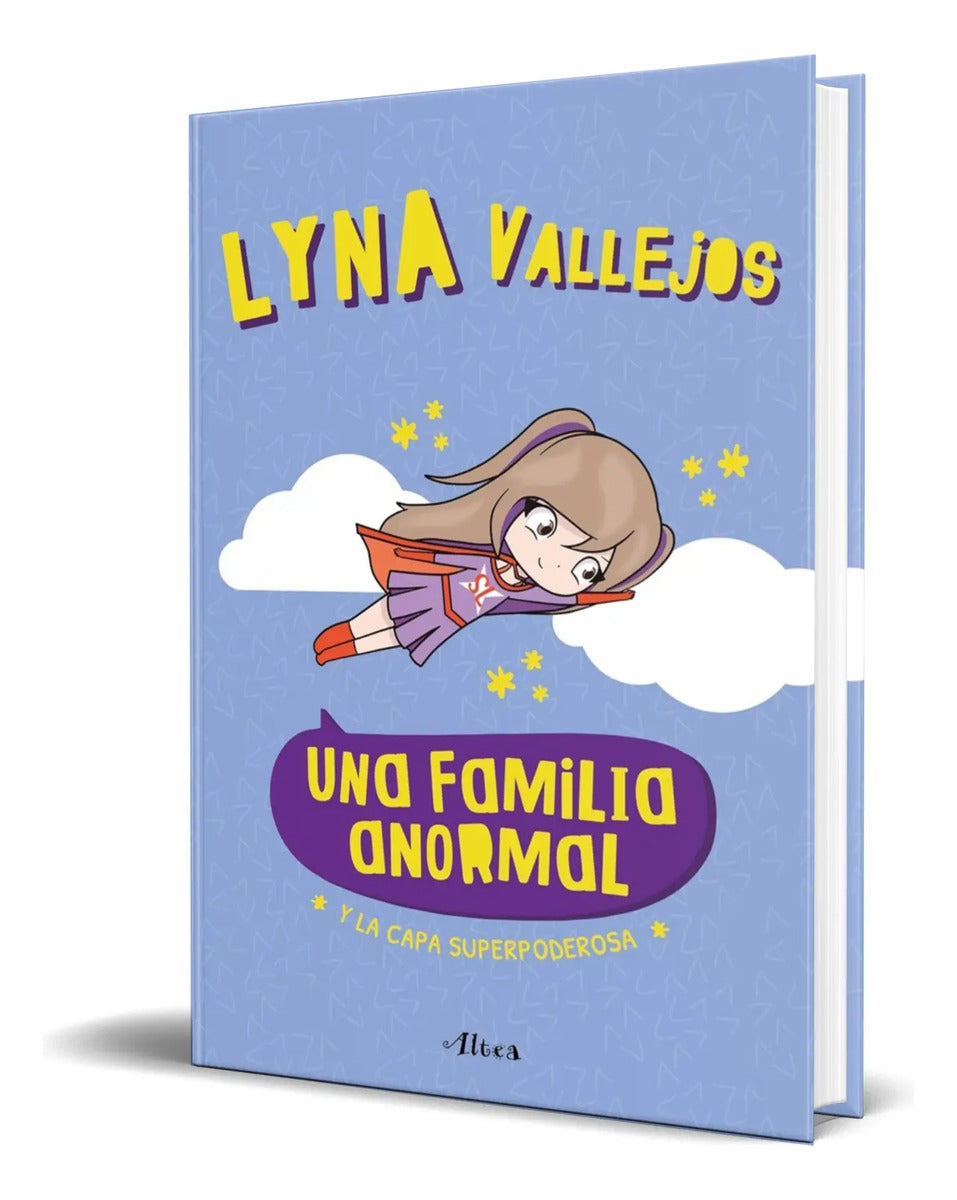 Portada de Libro Una Familia Anormal Y La Capa Superpoderosa Original