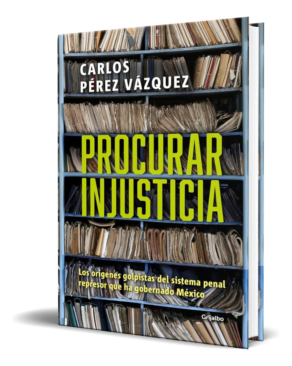 Portada de Libro Procurar Injusticia [ Carlos Perez Vazquez ] Original