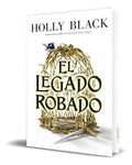 Portada de Libro El Legado Robado [ Holly Black ] Original