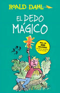 Portada de El Dedo Mágico ( Colección Alfaguara Clásicos ), De Dahl, Roald. Colección Alfaguara Clásicos Editorial Alfaguara…