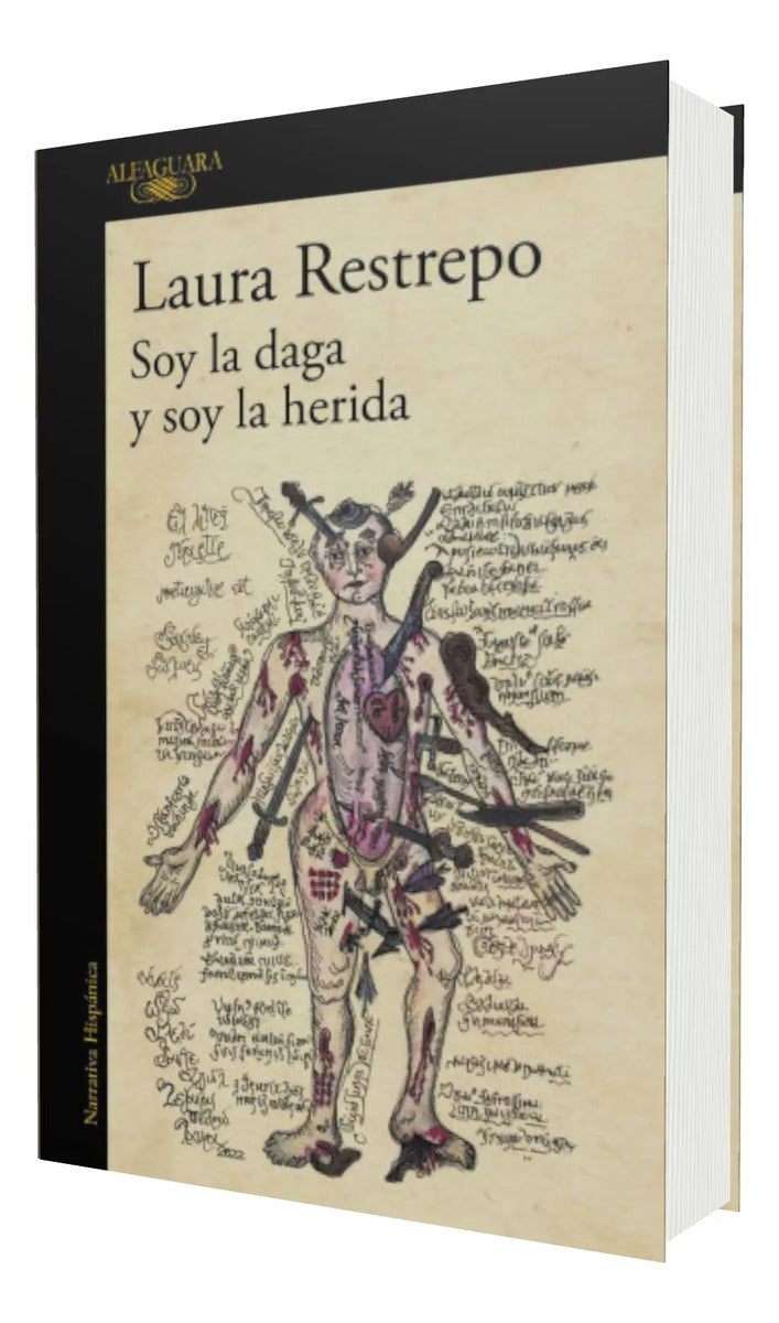 Portada de Soy La Daga Y Soy La Herida [ Laura Restrepo ] Alfaguara