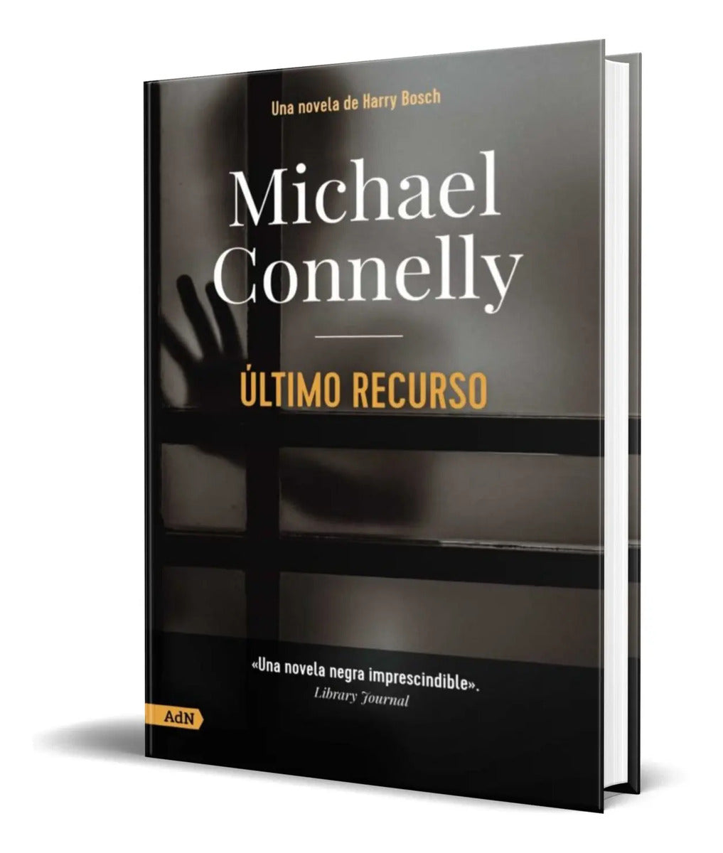 Portada de Libro Ultimo Recurso [ Michael Connelly ] Original
