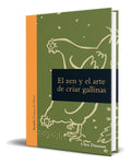 Portada de Libro El Zen Y El Arte De Cuidar Gallinas [ Original ]