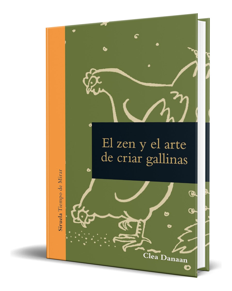Portada de Libro El Zen Y El Arte De Cuidar Gallinas [ Original ]