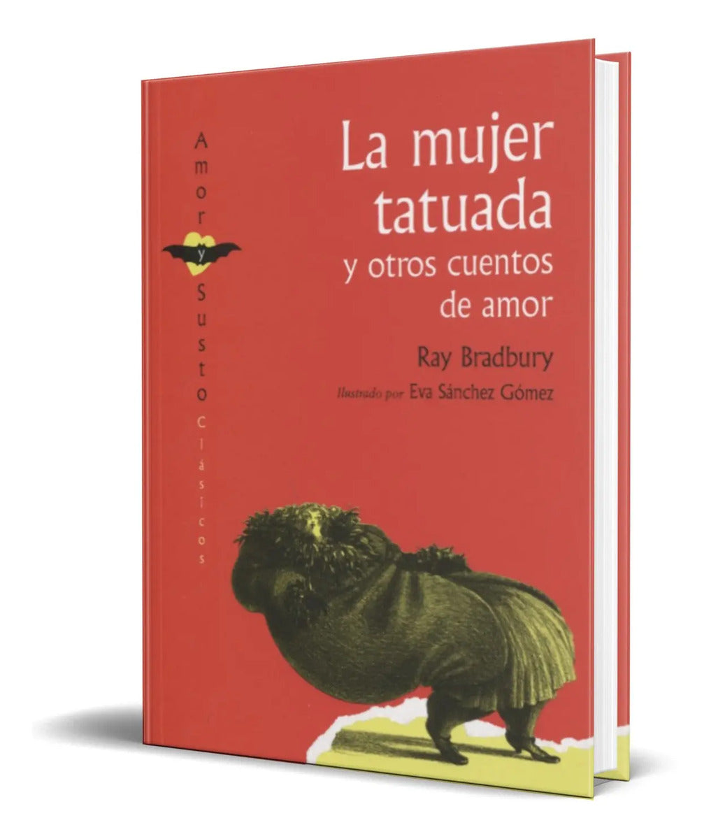 Portada de Libro La Mujer Tatuada [ Y Otros Cuentos De Amor ] Original