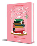 Portada de Libro Club De Lectura Para Alérgicas Al Muérdago Original, De Andrea Izquierdo. Editorial Molino, Tapa Blanda En…
