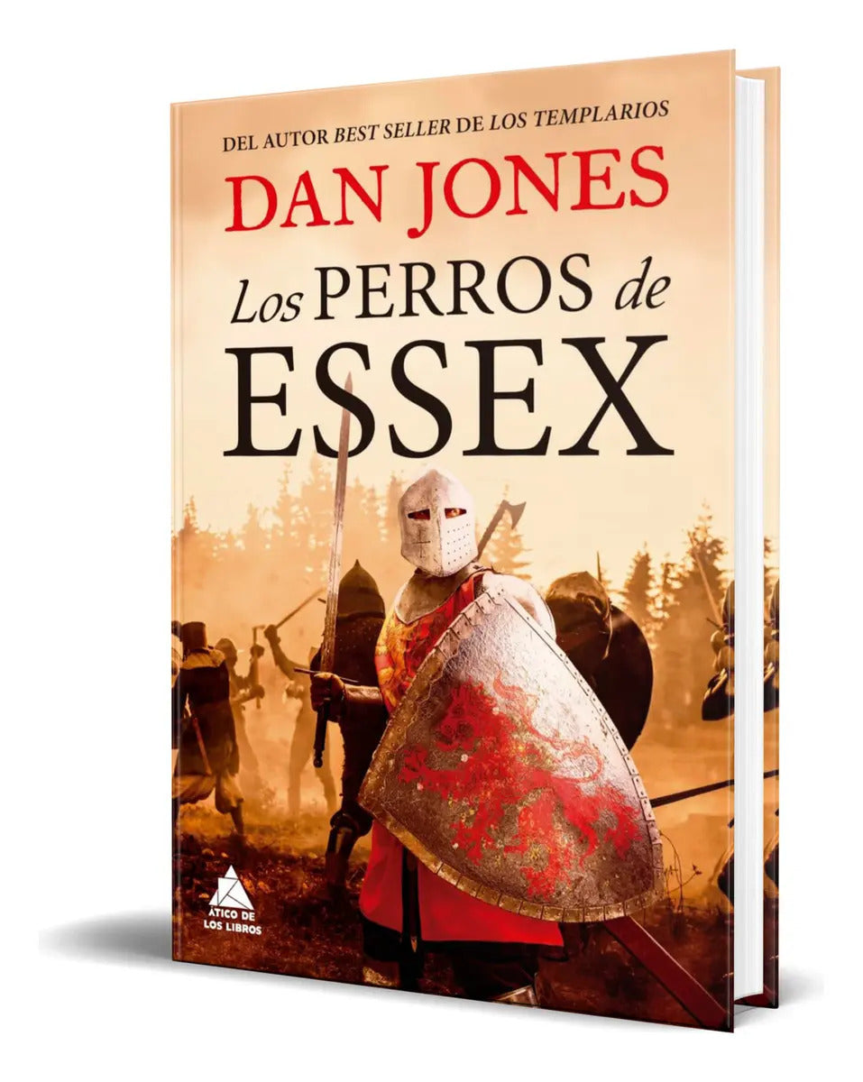 Portada de Libro Los Perros De Essex [ Dan Jones ] Original, De Dan Jones., Vol. 1. Editorial Atico De Los Libros, Tapa Dura…