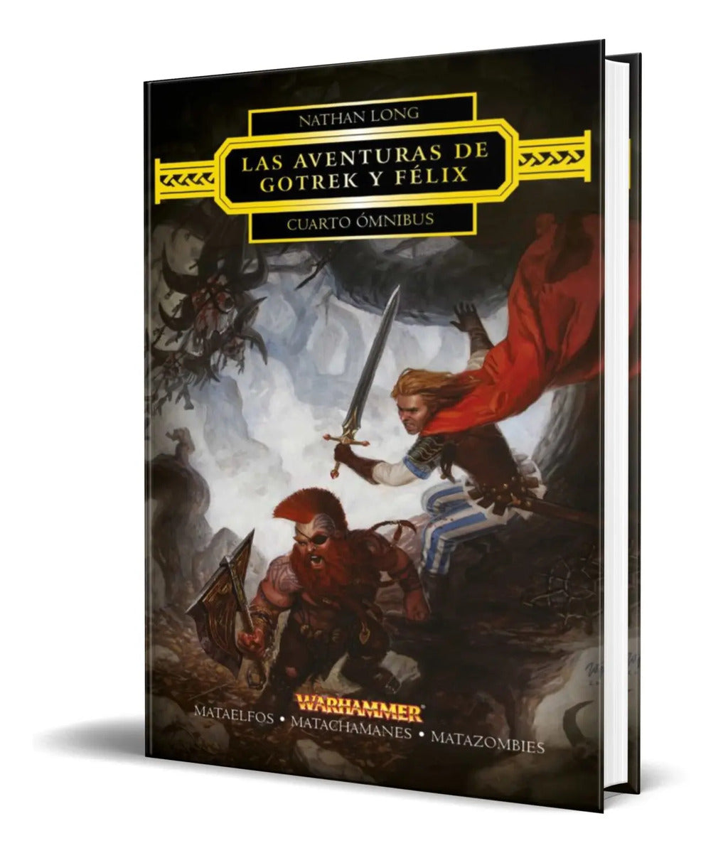 Portada de Libro Gotrek Y Félix. Cuarto Ómnibus [ Original ]