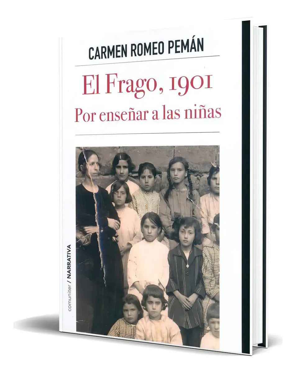 Portada de Libro El Frago, 1901 [ Por Enseñar A Las Niñas ] Original: Por Enseñar A Las Niñas, De Carmen Romeo Peman., Vol.…