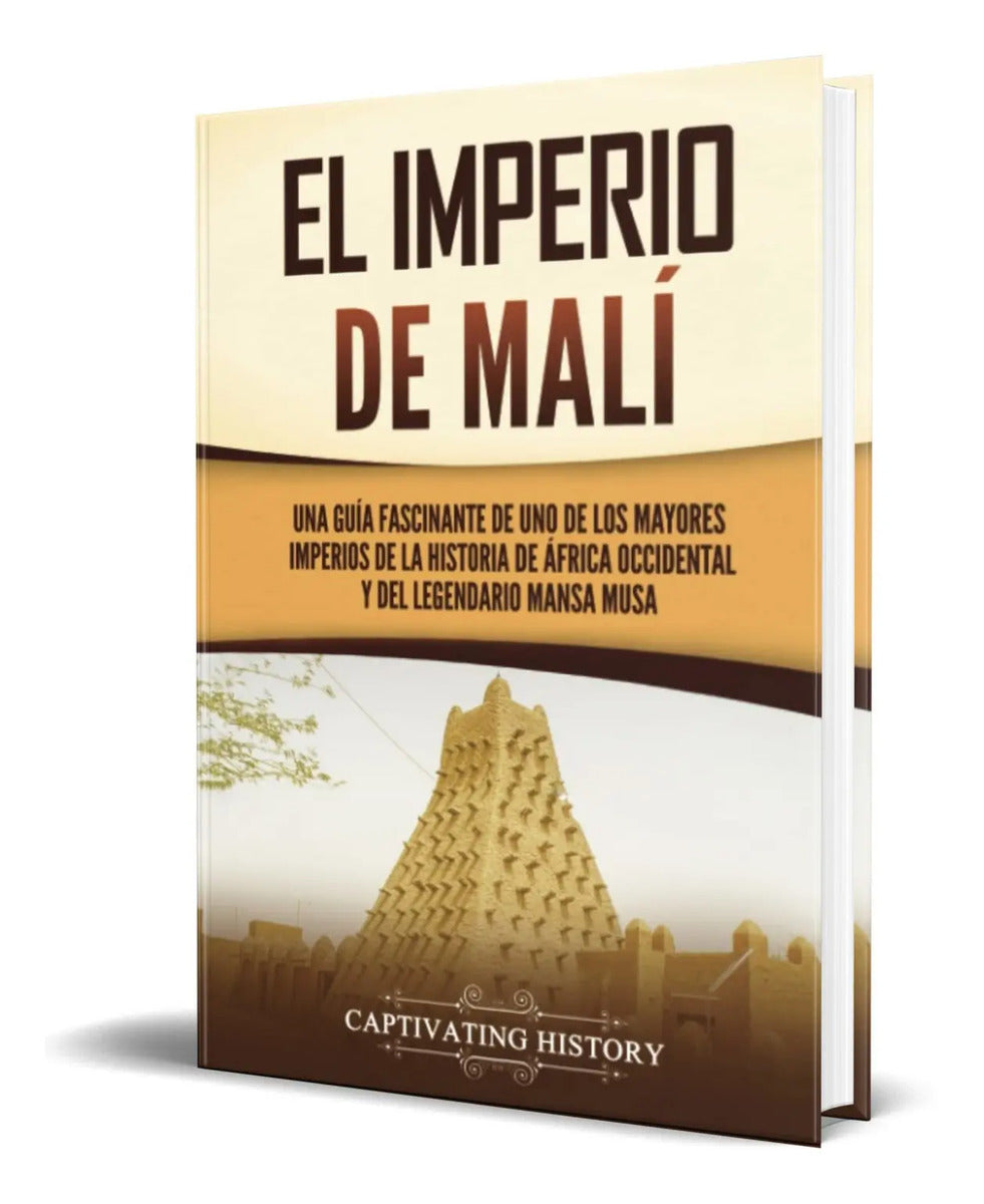 Portada de Libro El Imperio De Malí [ Una Guía Fascinante ] Original