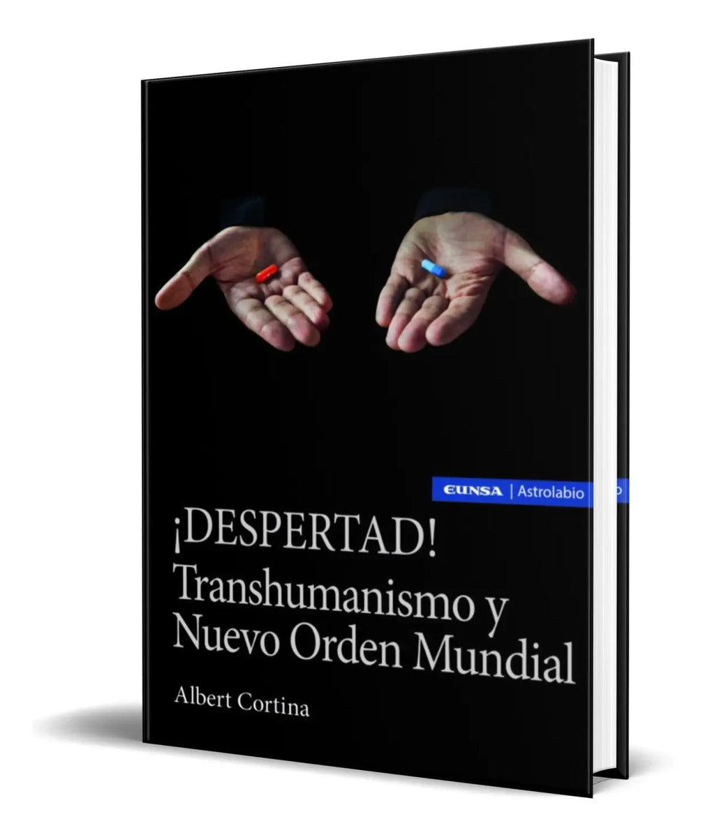 Portada de Libro Despertad [ Transhumanismo Y Nuevo Orden Mundial ]