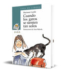 Portada de Libro Cuando Los Gatos Se Sienten Tan Solos [ Original ]