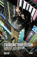 Portada de Transmetropolitan Libro 01 (de 5) (2a Edicion), De Ellis, Warren., Vol. 1. Editorial Ecc Ediciones, Tapa Dura En…