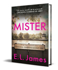 Portada de Mister La Nueva Novela De La Autora De 50 Sombras De Grey