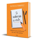 Portada de Libro Si Salieras A Vivir [ Patricia Ramirez ] Original