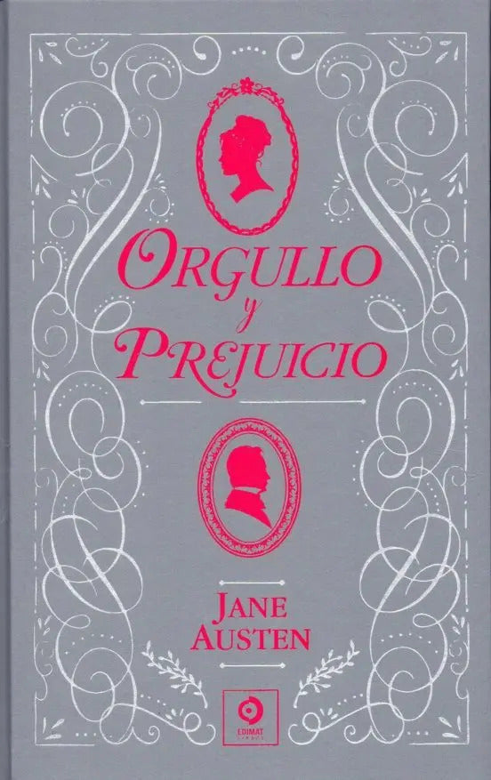 Portada de Orgullo Y Prejuicio Jane Austen Editorial Edimat En Español Tapa Dura