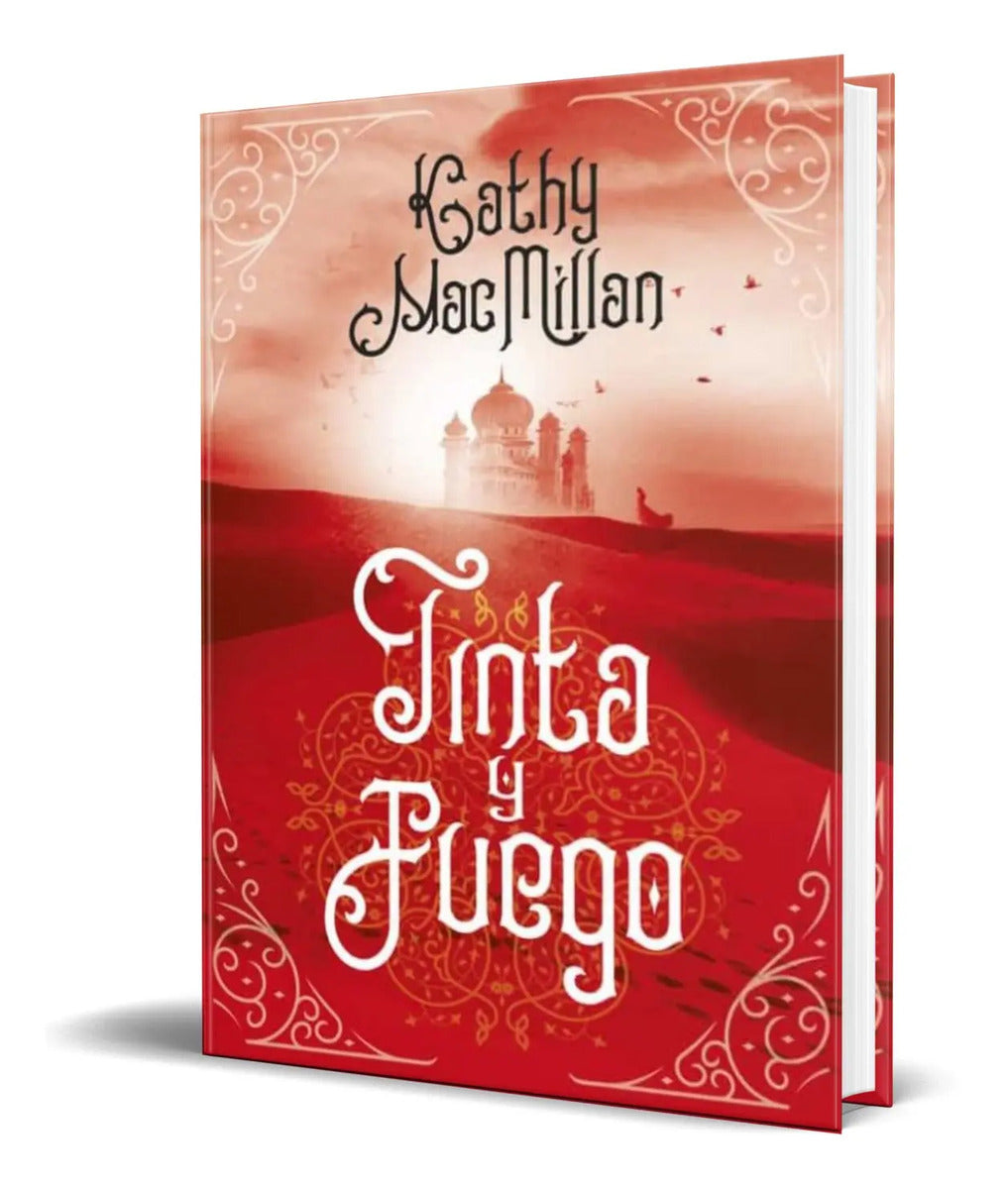 Portada de Libro Tinta Y Fuego [ Kathleen K. Macmillan ] Original