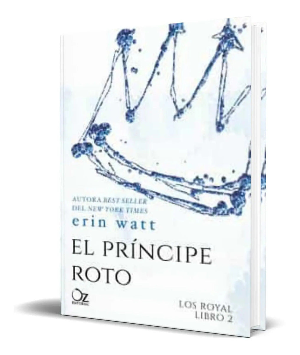 Portada de Libro El Principe Roto [ Los Royal 2 ] Original