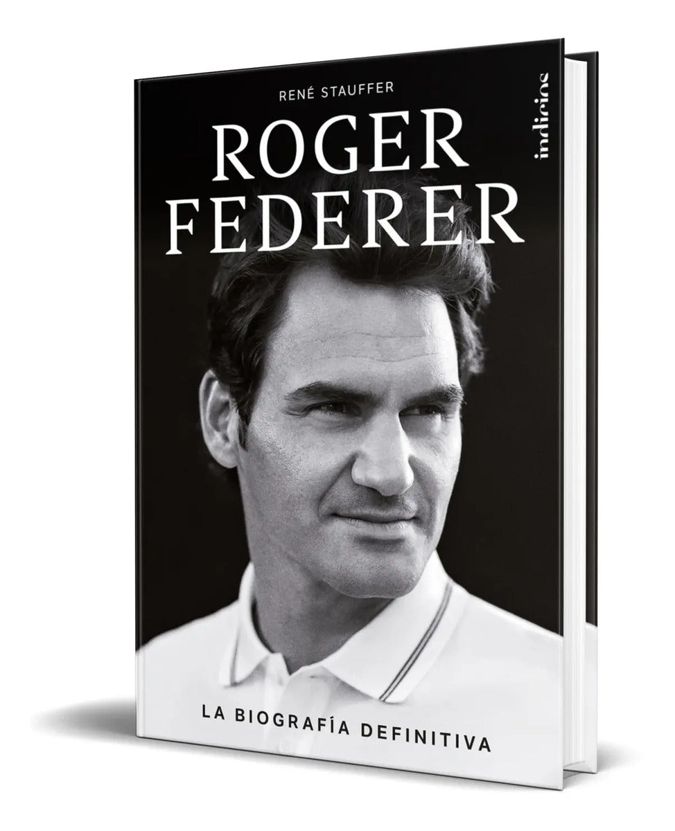 Portada de Libro Roger Federer [ La Biografía Definitiva ] Original
