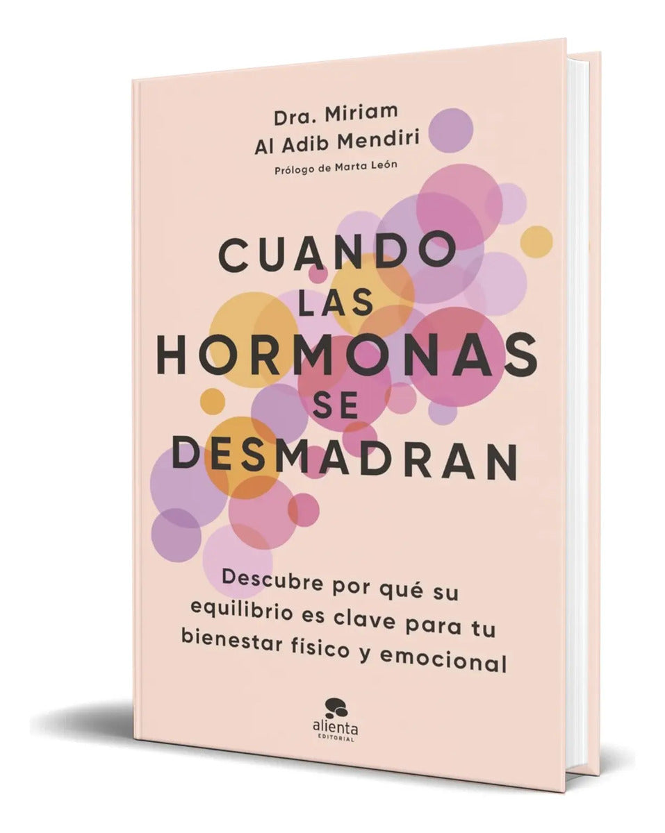 Portada de Libro Cuando Las Hormonas Se Desmadran [ Original ]