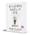 Portada de Libro Recuerda Aquella Vez [ Adam Silvera ] Original
