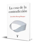 Portada de La Casa De La Contradicción [ Original ] Jesús Silva Herzog