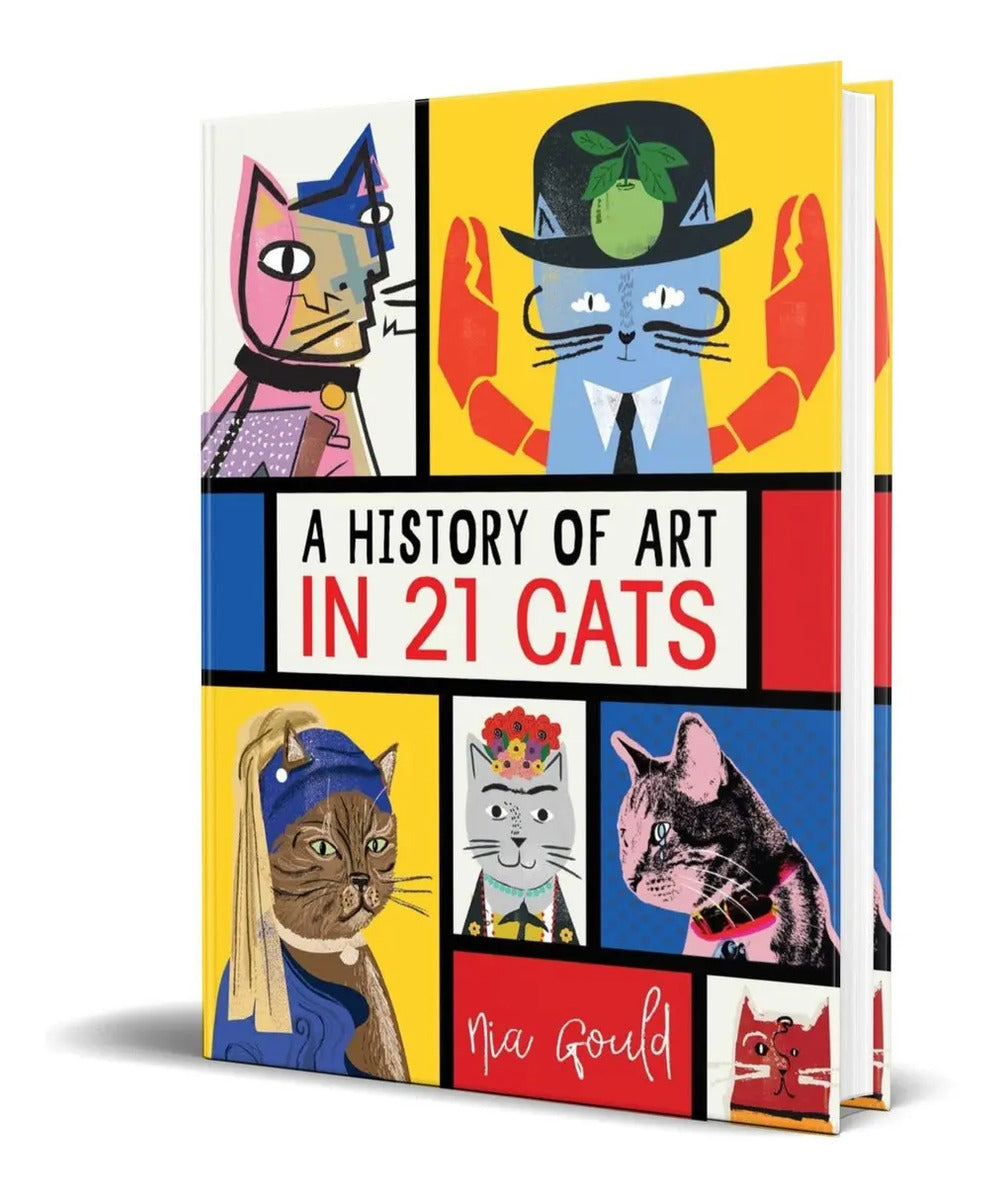 Portada de Libro A History Of Art In 21 Cats