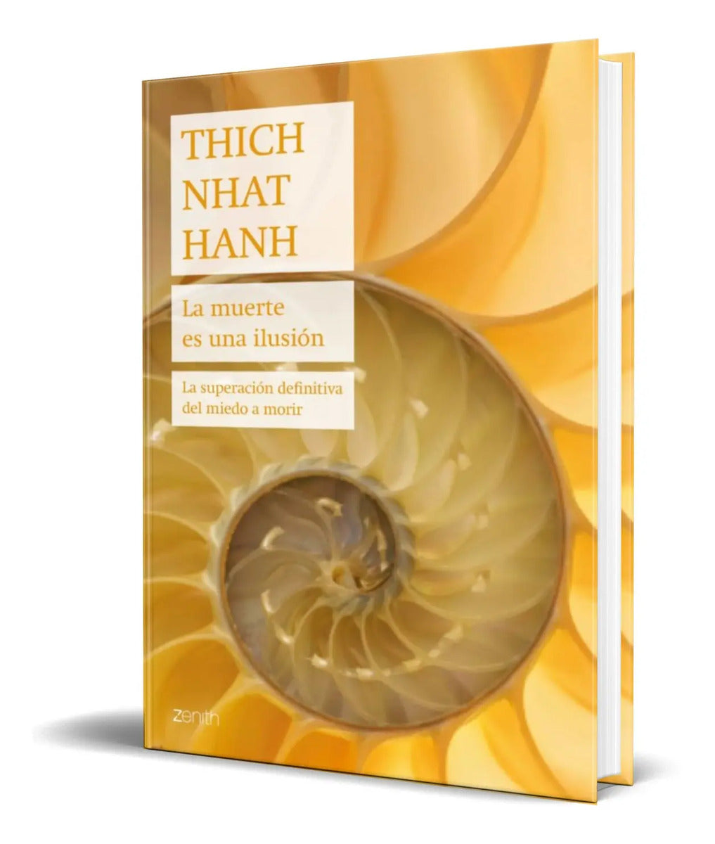 Portada de Libro La Muerte Es Una Ilusión [ Thich Nhat Hanh ] Original