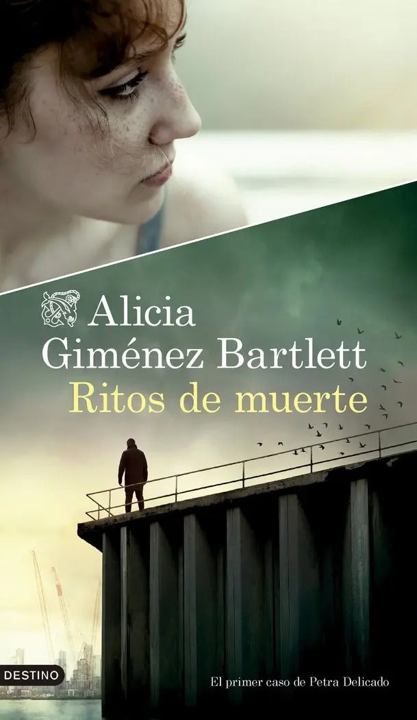 Portada de Ritos De Muerte, De Alicia Gimenez Bartlett. El Primer Caso De Petra Delicado, Vol. 1. Editorial Destino Libros,…