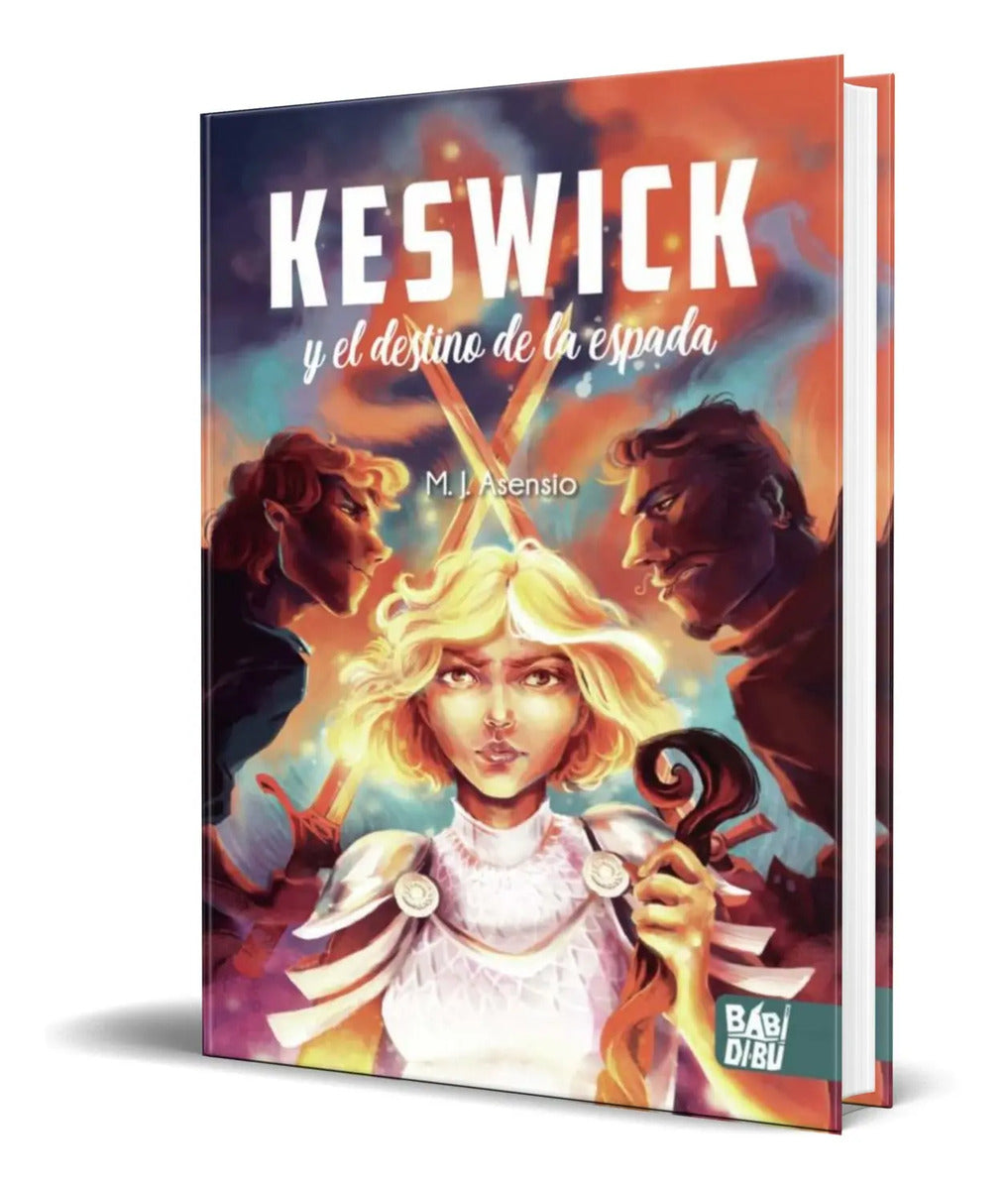 Portada de Keswick Y El Destino De La Espada [ M.j. Asensio ] Original