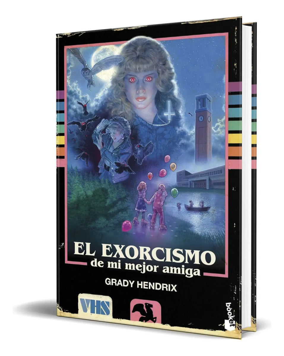 Portada de Libro El Exorcismo De Mi Mejor Amiga Grady Hendrix Original