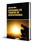 Portada de Libro Esperanza En Tiempos De Desesperanza [ Original ], De John Holloway., Vol. 1. Editorial Ediciones De Interv…