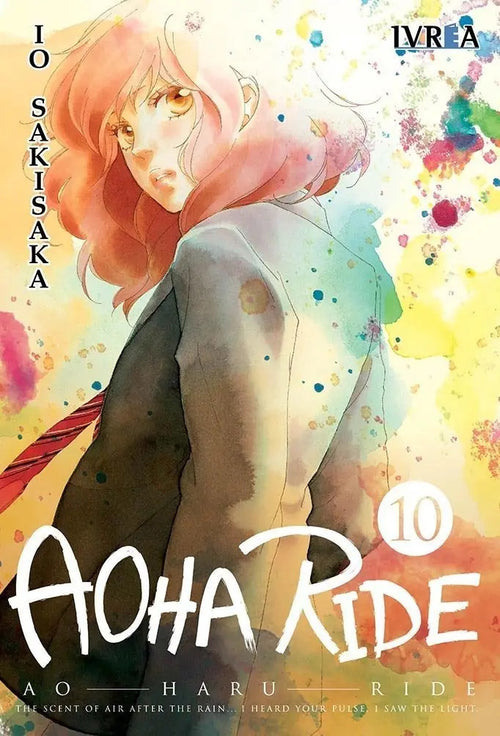 Portada de Aoha Ride 10, De Io Sakisaka. Editorial Ivrea, Tapa Blanda En Español