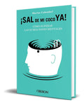 Portada de Libro Sal De Mi Coco Ya Cómo Superar La Rumiaciones Original