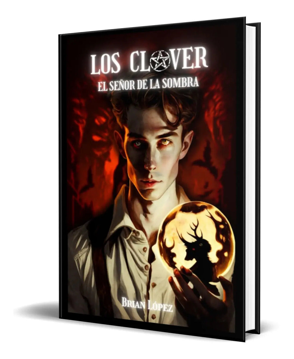Portada de Libro Los Clover [ El Señor De La Sombra ] Original