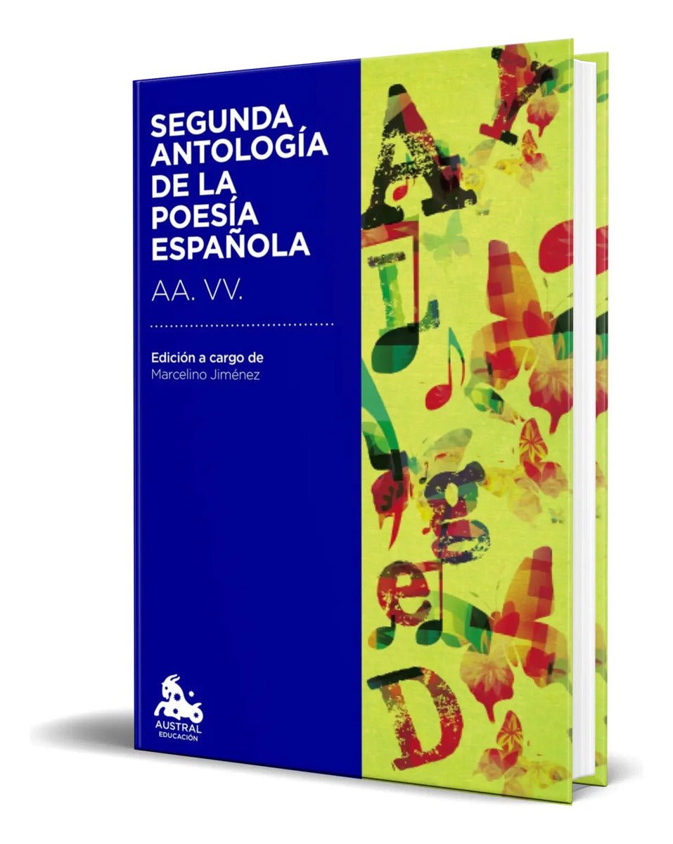 Portada de Libro Segunda Antología De La Poesía Española [ Original ]