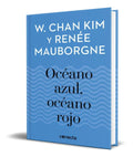 Portada de Libro Océano Azul, Océano Rojo [w. Chan Kim ] Pasta Dura