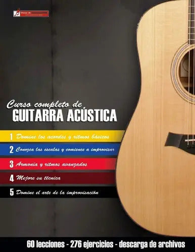 Portada de Curso Completo De Guitarra Acústica: Método Moderno De Técnica Y Teoría Aplicada, De Miguel Antonio Martinez Cuel…