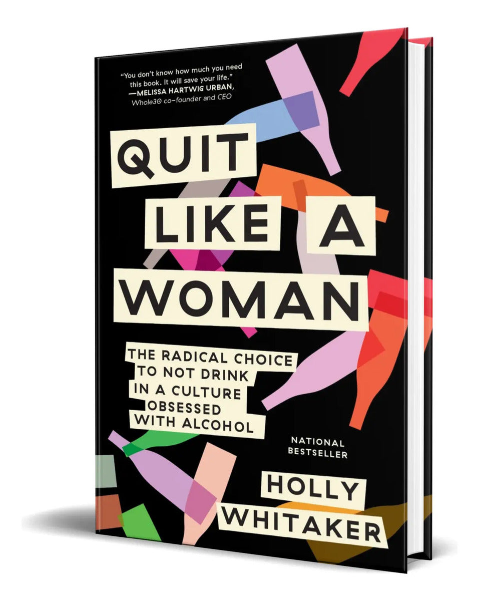 Portada de Libro Quit Like A Woman [ Holly Whitaker ] Original