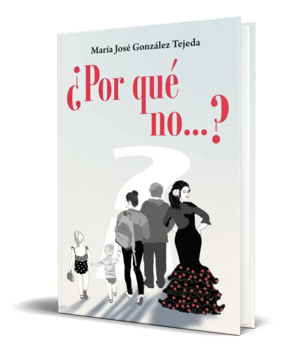 Portada de Libro ¿por Qué No...? [ María José González ] Original