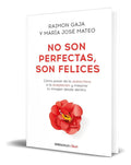 Portada de Libro No Son Perfectas, Son Felices [ Raimon Gaja ] Original, De Raimon Gaja. Editorial Debolsillo, Tapa Blanda E…
