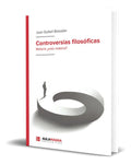 Portada de Libro Controversias Filosóficas [ Materia ¿solo Materia? ]